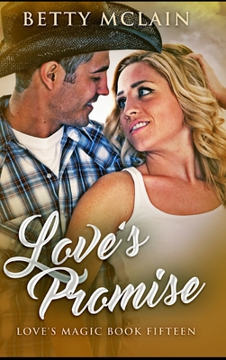 Love's Promise - McLain, Betty