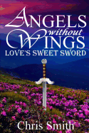 Love's Sweet Sword