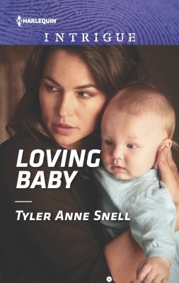 Loving Baby - Snell, Tyler Anne