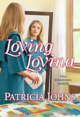 Loving Lovina - Johns, Patricia