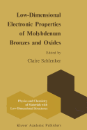 Low-Dimensional Electronic Properties of Molybdenum Bronzes and Oxides