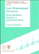 Low-Dimensional Geometry: From Euclidean Surfaces to Hyperbolic Knots