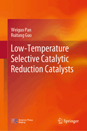 Low-Temperature Selective Catalytic Reduction Catalysts