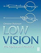 Low Vision: Principles and Practice