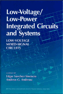 Low-Voltage/Low-Power Integrated Circuits and Systems: Low-Voltage Mixed-Signal Circuits