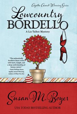 Lowcountry Bordello - Boyer, Susan M