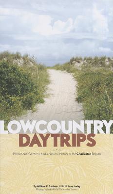Lowcountry Day Trips - Smith, Sally