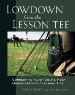 Lowdown from the Lesson Tee