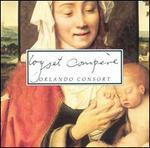 Loyset Compre [1993] - Orlando Consort