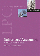 LPC Solicitors' Accounts 2002/2003