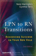 LPN to RN Transitions: Achieving Success in Your New Role