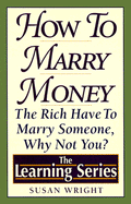 Ls-How to Marry Money