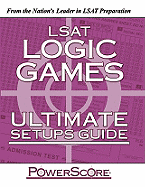 LSAT Logic Games: Ultimate Setup Guide