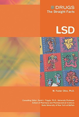 LSD - Olive, M Foster, and Triggle, David J (Editor)