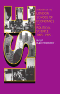 LSE: A History of the London School of Economics and Political Science, 1895-1995