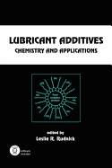Lubricant Additives: Chemistry and Applications