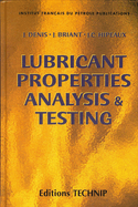 Lubricant Properties, Analysis and Testing