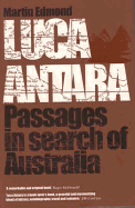 Luca Antara: Passages in Search of Australia