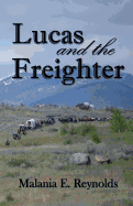 Lucas and the Freighter