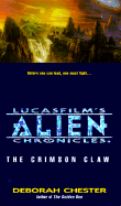 Lucasfilm's Alien Chronicles Book 2: The Crimson Claw