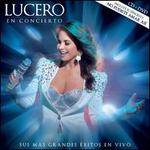 Lucero en Concierto [CD/DVD]