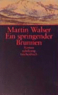 Luchterhand Taschenbucher: Ein Springender Brunnen - Walser, M.