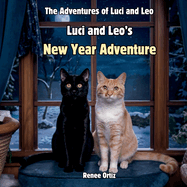 Luci and Leo's New Year Adventure: January Adventures