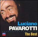 Luciano Pavarotti: The Best - Luciano Pavarotti