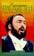 Luciano Pavarotti: Women, Men, and Technical Know-How