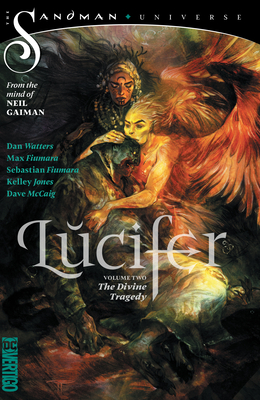 Lucifer Vol. 2: The Divine Tragedy - Watters, Dan