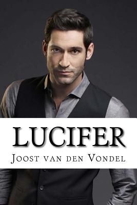 Lucifer - Van Den Vondel, Joost