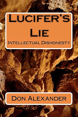 Lucifer's Lie - Alexander, Don