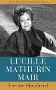 Lucille Mathurin Mair