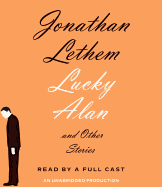 Lucky Alan: And Other Stories