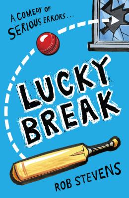 Lucky Break - Stevens, Rob