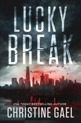 Lucky Break - Gael, Christine