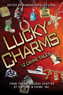 Lucky Charms: 12 Crime Tales