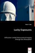 Lucky Exposures - Tubbs, Robert, Professor