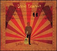 Lucky Hand - Steve Dawson