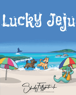 Lucky Jeju: Standing up for what's right