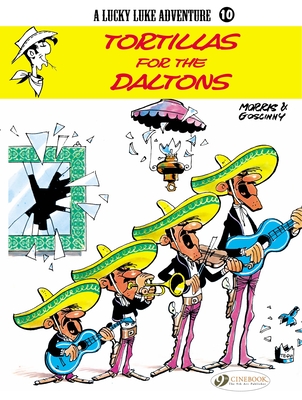 Lucky Luke 10 - Tortillas for the Daltons - Morris & Goscinny