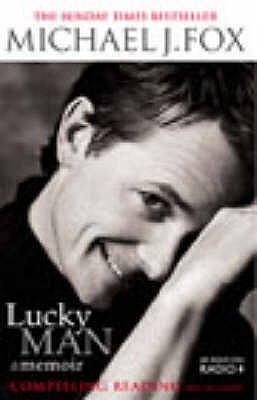 Lucky Man: A Memoir - Fox, Michael J.