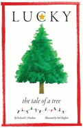 Lucky: The Tale of a Tree