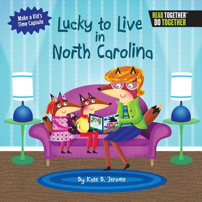 Lucky to Live in North Carolina - Jerome, Kate B