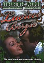 Lucrece Borgia - Christian-Jaque