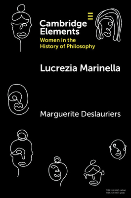 Lucrezia Marinella - Deslauriers, Marguerite