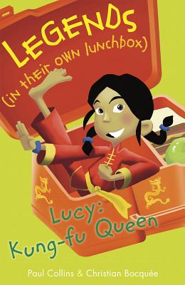 Lucy: Kung-Fu Queen - Collins, Paul