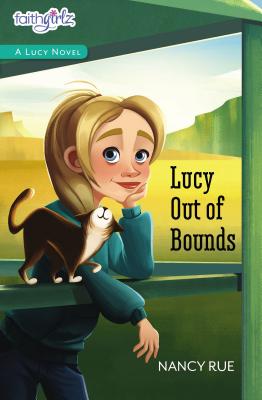 Lucy Out of Bounds - Rue, Nancy N