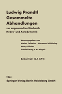 Ludwig Prandtl Gesammelte Abhandlungen: Zur Angewandten Mechanik, Hydro- Und Aerodynamik