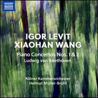 Ludwig van Beethoven: Piano Concertos Nos. 1 & 2 - Igor Levit (piano); Wang Xiaohan (piano); Cologne Chamber Orchestra; Helmut Mller-Brhl (conductor)